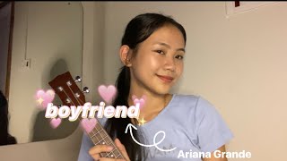 boyfriend  Ariana Grande  Social House  uke cover [upl. by Ahtera]