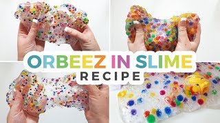 Orbeez Slime [upl. by Allwein]