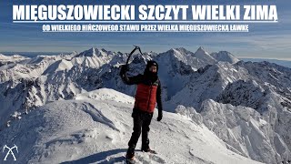 Tatry  Mięguszowiecki Szczyt Wielki zimą od Wielkiego Hińczowego Stawu [upl. by Elleimac]