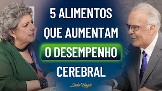 Você sabe quais os 5 alimentos que aumentam desempenho cerebral  segundo Dr Lair Ribeiro [upl. by Tonina]