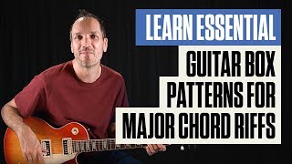 Learn Essential Guitar Box Patterns for Major Chord Riffs  Beginner Guitar Lesson  Guitar Tricks [upl. by Vitoria192]