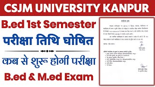 CSJM University Kanpur Bed first and third semester exam 2024  bed exam date 2024 latest News [upl. by Toy]