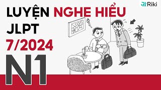 Luyện NGHE HIỂU JLPT N1 cho kì 72024 từ đề thi thật kèm đáp án [upl. by Riesman]