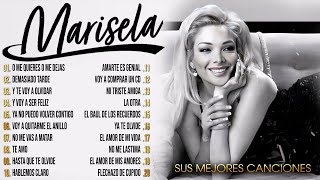 MARISELA Sus 20 Grandes Éxitos de Todos los Tiempos [upl. by Wershba]