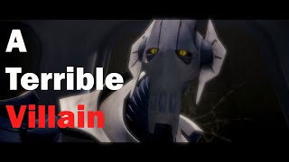 General Grievous A Terrible Villain [upl. by Corenda]