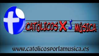 VAMOS CON GOZO EL PADRE NOS LLAMA 0013 Cancionero Católicos por la Música [upl. by Ayikal]