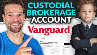 How to Open a Custodial Brokerage Account With Vanguard [upl. by Dnilazor270]