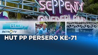 Event HUT PT PP Ke71 Bertemakan Seppenty Onederland  Advertorial [upl. by Atilegna569]