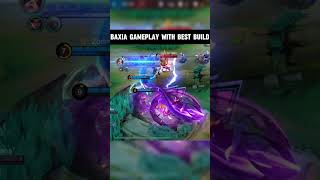 Baxia best gameplay with best build mobilelegends 🔥 [upl. by Aticilef104]