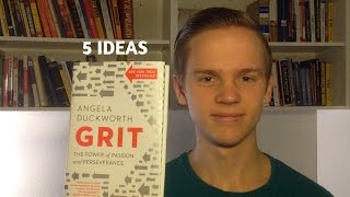 Grit by Angela Duckworth  Five Big Ideas Part 1 [upl. by Yahsed]