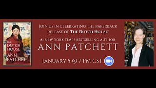 Blue Willow presents Ann Patchett  The Dutch House [upl. by Ellicul870]