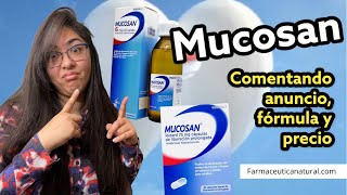 🤧😷🥶Mucosan Sí o No Cuál prefiero Comentando anuncio fórmula y precios👩‍⚕️🥃😷 [upl. by Haakon]