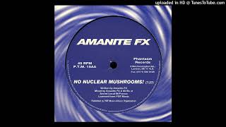 AA Amanite FX  No Nuclear Mushrooms [upl. by Hurd]