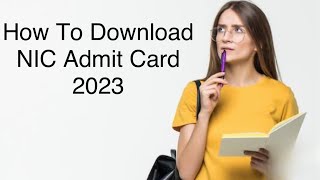 How to download Nic Exam  Scientistb STA  Scientific officer2023 Admit card [upl. by Lay]