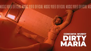 Conchita Wurst  Dirty Maria Official Music Video [upl. by Aihsa497]