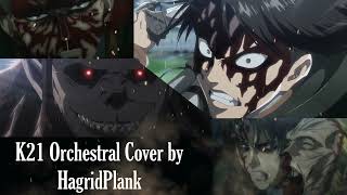 Attack on Titan  K21  Epic Orchestral Cover Levi vs Zeke Round 2 OST [upl. by Sotnas]