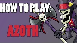 How To Play AZOTH Brawlhalla [upl. by Ced]