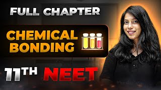 Chemical Bonding FULL CHAPTER  Class 11th Inorganic Chemistry  Arjuna NEET [upl. by Deerc28]