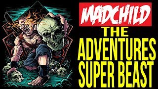 Madchild  quotThe Adventures Of Super Beastquot  Official Music Video [upl. by Enirolf]