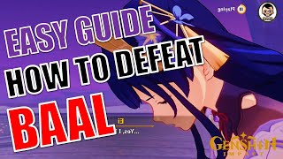 Easy Guide How to Defeat Baal Raiden Shogun  Defeat the Electro Archon  Genshin Impact [upl. by Blau640]