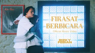 Rizky Febian  Firasat Berbicara Official Music Video [upl. by Phelps]