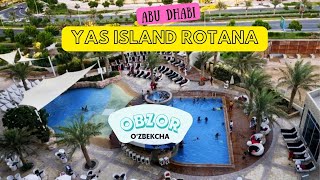 Yas Island Rotana hotel 4 in Abu Dhabi  Ozbekcha OBZOR 2024 [upl. by Annaiek]