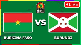 🔴 BURKINA FASO VS BURUNDI AFRICA CUP OF NATIONS QUALIFIERS 2025 PREVIEW amp PREDICTIONS [upl. by Hcurob512]