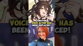 Tingyun Voice Actor Has Been Replaced [upl. by Ydwor]