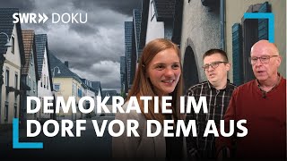 Demokratie im Dorf vor dem Aus Wer rettet die Politik an der Basis  SWR Doku [upl. by Mireille]