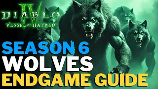 Diablo 4  WOLVES Endgame Druid Build Guide The Pack is Back  Season 6 [upl. by Alenairam]