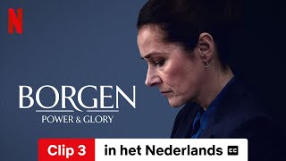 Borgen  Power amp Glory Seizoen 1 Clip 3 ondertiteld  Trailer in het Nederlands  Netflix [upl. by Nyletac154]