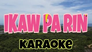 IKAW PA RIN  alexmixtv7636 Karaoke amp Lyrics Songs [upl. by Priscella329]