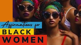 CONFIDENCE AFFIRMATIONS  Daily Affirmations for Black Women 2021 [upl. by Bekah379]