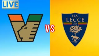 Venezia vs Lecce Partita di calcio in diretta oggi Serie A italiana in diretta  2024 [upl. by Riggins]