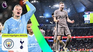 Six Goals amp Pure Drama  Man City 33 Tottenham Hotspur  Classic Premier League Highlights [upl. by Auburta]