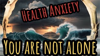 Health Anxiety Journey You Are NOT Alone anxiety health calm [upl. by Wini]