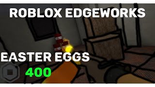 Edgeworks VR  All Easter Eggs [upl. by Droflim]