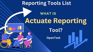 What is Actuate Corporation reporting Tool OpenText Reporting Server [upl. by Ahsiem87]