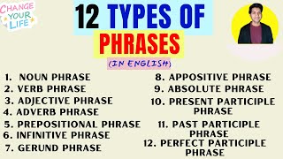 Learn all 12 TYPES of PHRASES in English in 1 hour  Advanced English lesson [upl. by Lehacim]