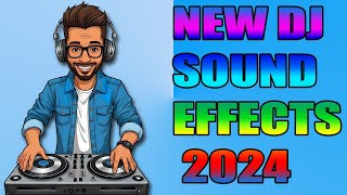 🔥🔥🔥New Dj Samples And Sound Effects 2024 [upl. by Kaylee]