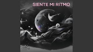 Siente Mi Ritmo [upl. by Iamhaj139]