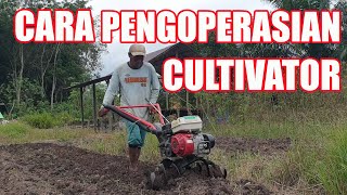 CARA MENGOPERASIKAN CULTIVATOR  QUICK CAKAR BAJA [upl. by Aicenav]