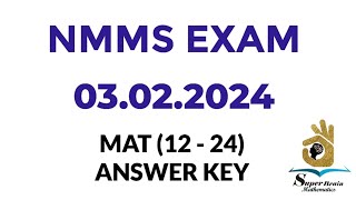 NMMS EXAM 03022024 MAT 1224 Answer key  NMMS EXAM ANSWER KEY 2024  Super Brain Mathematics [upl. by Mack587]