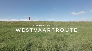 Boerenlandpad Westvaartroute [upl. by Marlon253]