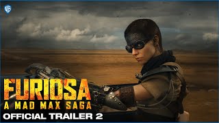 FURIOSA  A MAD MAX SAGA  OFFICIAL TRAILER 2 [upl. by Notgnirra]