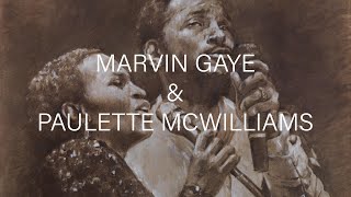 A portrait Marvin Gaye amp Paulette McWilliams [upl. by Atinet]