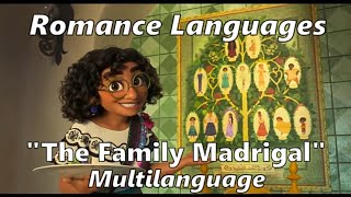 Encanto 2021 quotThe Family Madrigalquot Initial Part MultiLanguage  Romance Languages [upl. by Coshow]