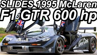 SLIDES McLaren F1 GTR 1995 600 cv [upl. by Meara275]