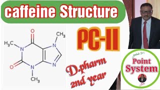 Caffeine Structure  Chapter no 2 Analeptics Lecture no 3 [upl. by Adnahcir]