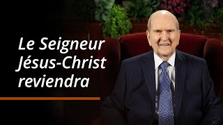 Le Seigneur JésusChrist reviendra  Russell M Nelson  Conférence générale d’octobre 2024 [upl. by Yadsendew]